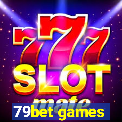 79bet games